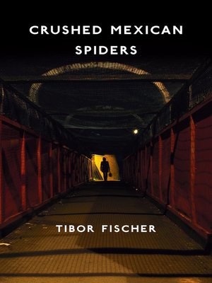 cover image of Crushed Mexican Spiders